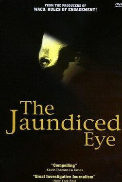 The Jaundiced Eye (1999)