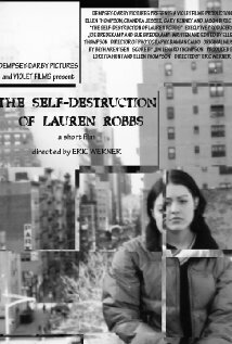 The Self-Destruction of Lauren Robbs (2003)